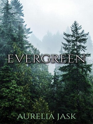 cover image of Evergreen